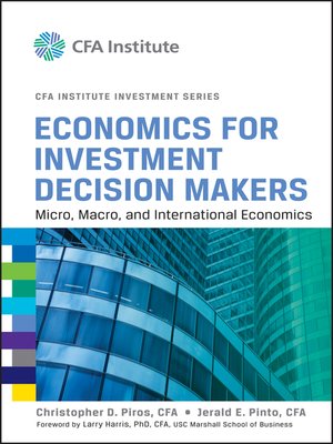 cover image of Economics for Investment Decision Makers